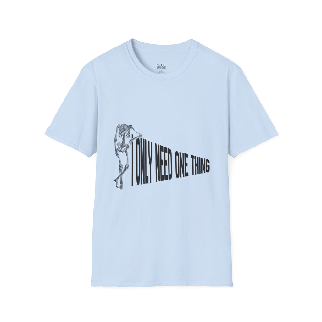 Skeleton Sports Tee — "I Only Need One Thing" Football & Soccer Graphic Shirt